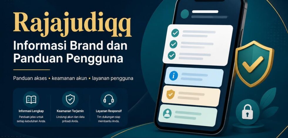 Rajajudiqq link alternatif Informasi Brand dan Panduan Pengguna
